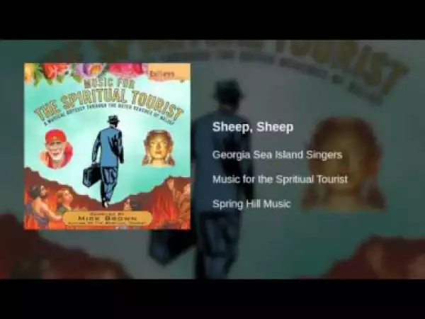 Georgia Sea Island Singers - Sheep, Sheep